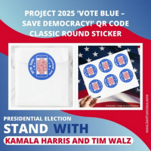 Project 2025 ‘Vote Blue – Save Democracy!’ QR Code Classic Round Sticker