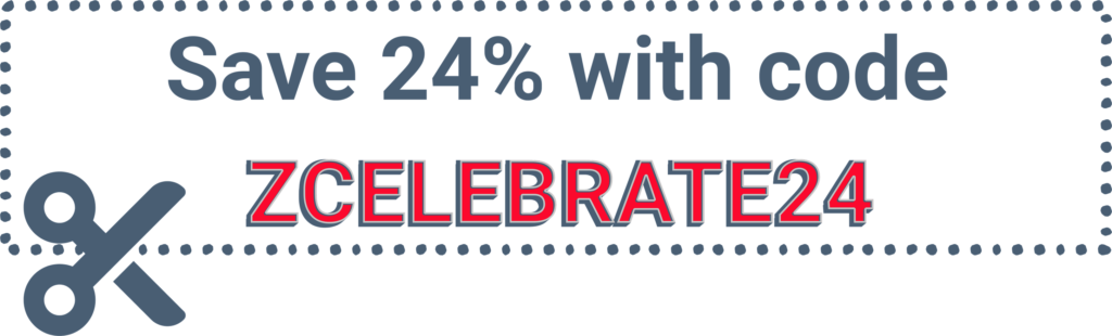 Save 24% with code ZCELEBRATE24