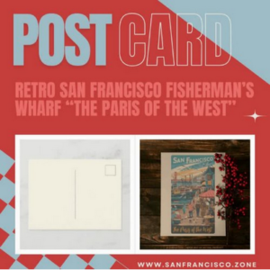 Retro San Francisco Fisherman’s Wharf “The Paris of the West” Postcard