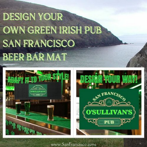 Design Your Own Green Irish Pub San Francisco Beer Bar Mat