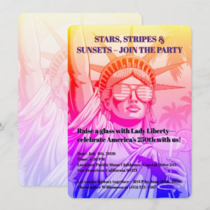 Stars, Stripes & Sunsets Lady Liberty 250th Party Invitation