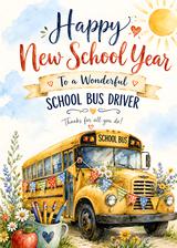 Sunshine Bus Driver New School Year Thank You