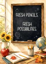 Fresh Pencils, Fresh Possibilities