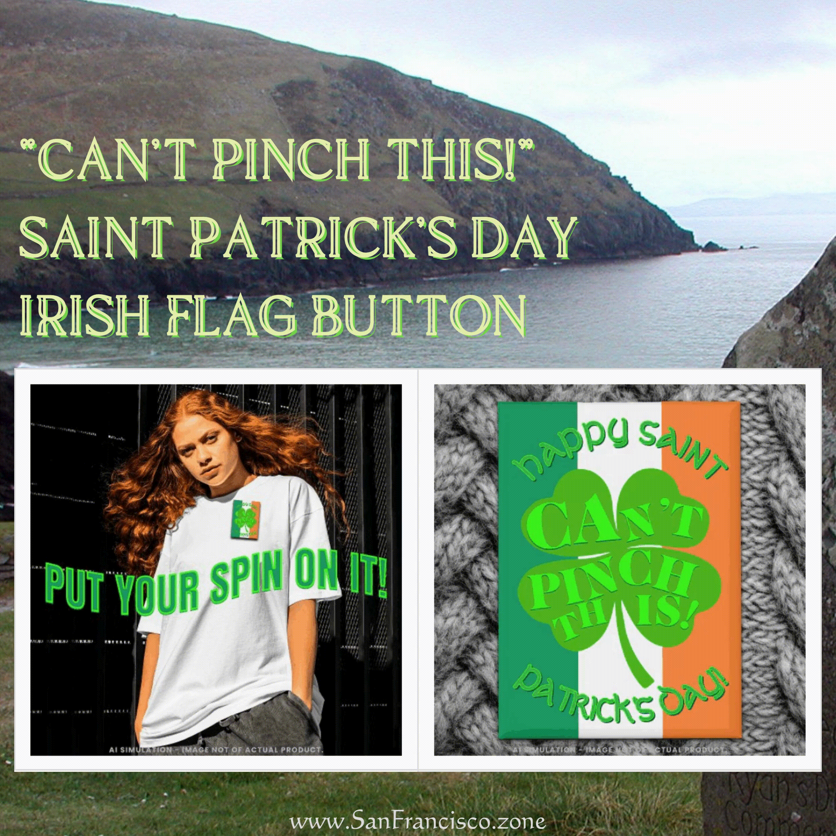 “Can’t Pinch This!” Saint Patrick’s Day Irish Flag Button