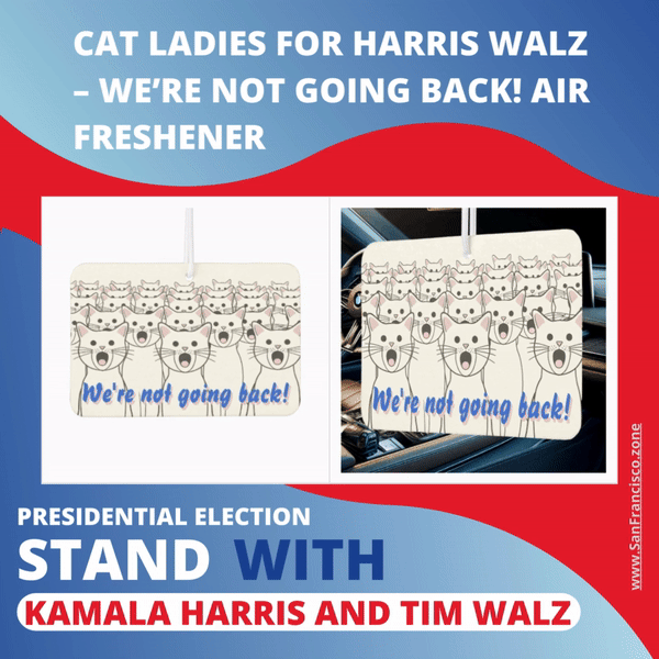 Cat Ladies for Harris Walz – We’re not going back! Air Freshener